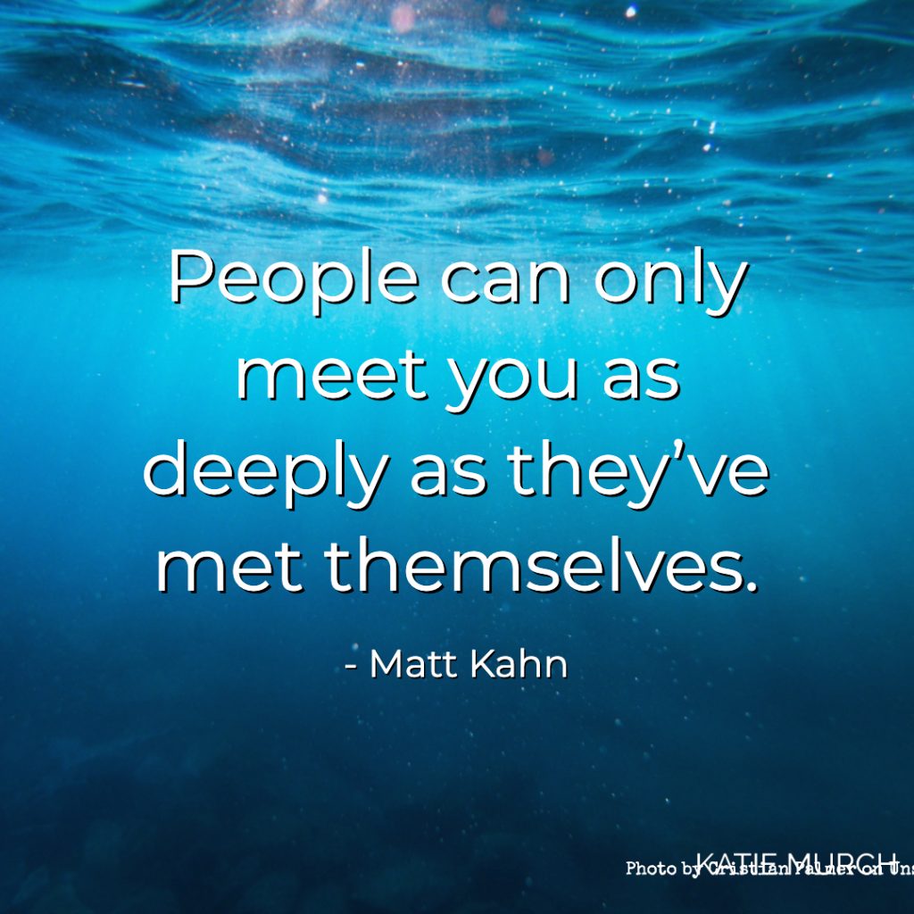 Quote is in front of an underwater shot of a deep blue ocean with nothing else in sight. Katie Murch and photo credit is on the bottom right of the image.